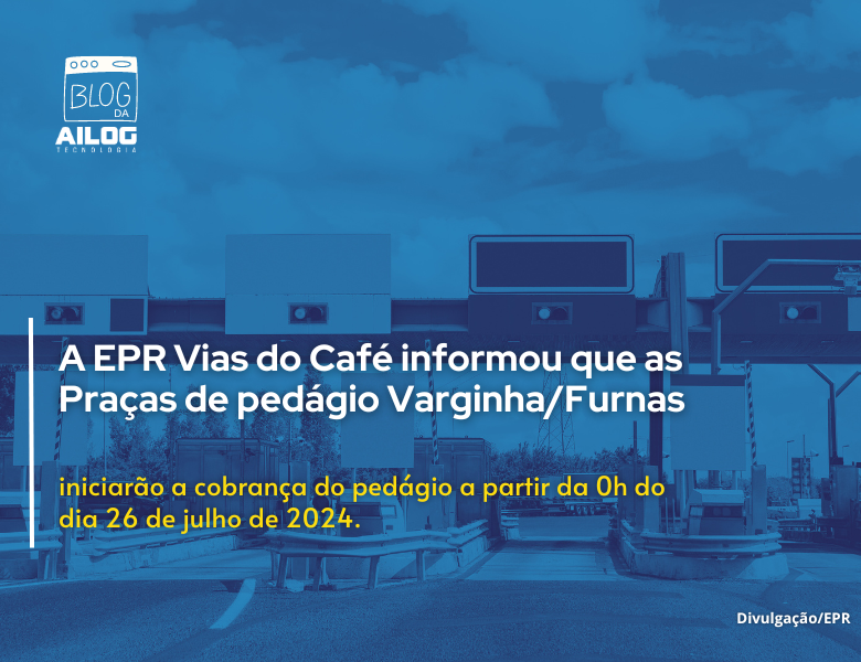 Pedágios de Varginha/Furnas Iniciarão Cobrança em 26 de Julho de 2024.