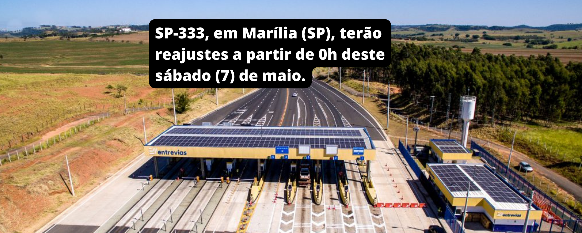 Pedágio da praça de Marília será reajustado.