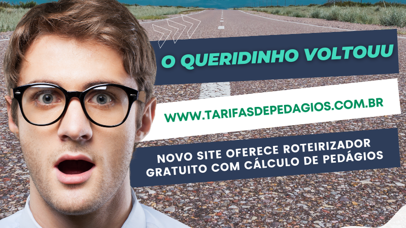 O novo site tarifasdepedagios.com.br oferece aos usuários o cálculo de pedágio de forma gratuita.